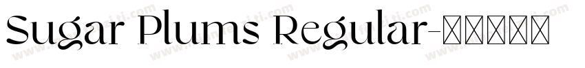 Sugar Plums Regular字体转换